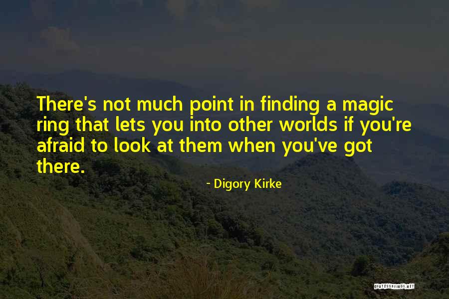 Proverbially Wealthy Quotes By Digory Kirke Proverbially Wealthy Quotes By Digory Kirke