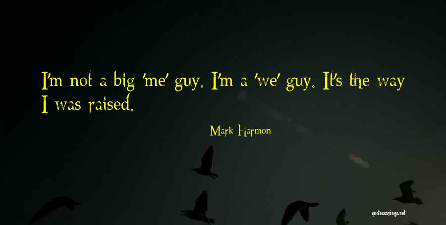 Proverbially Wealthy Quotes By Mark Harmon Proverbially Wealthy Quotes By Mark Harmon