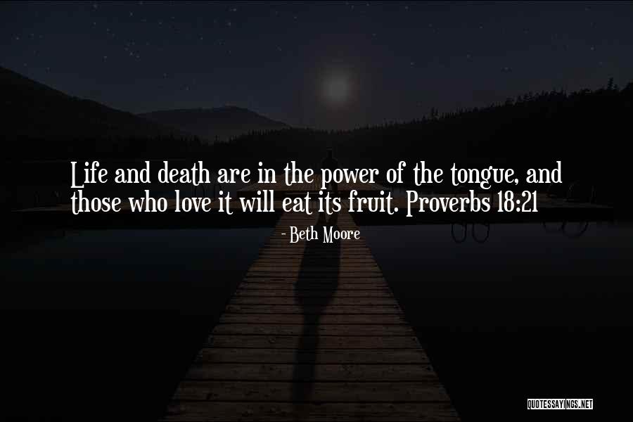 Proverbs 18 Quotes By Beth Moore Proverbs 18 Quotes By Beth Moore
