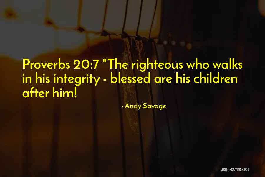 Proverbs 6 Quotes By Andy Savage Proverbs 6 Quotes By Andy Savage