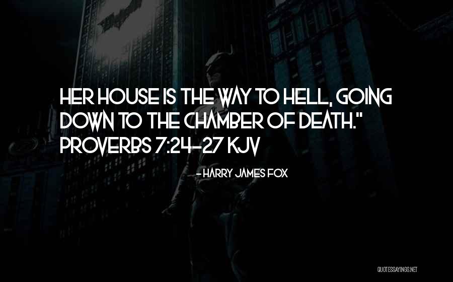 Proverbs From Hell Quotes By Harry James Fox Proverbs From Hell Quotes By Harry James Fox