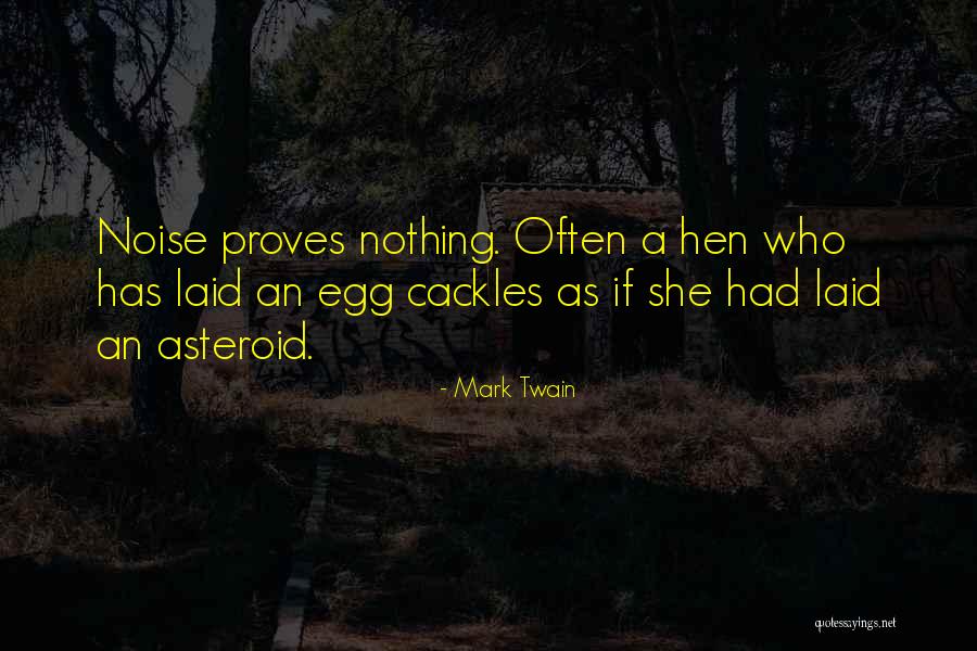 Proves Quotes By Mark Twain