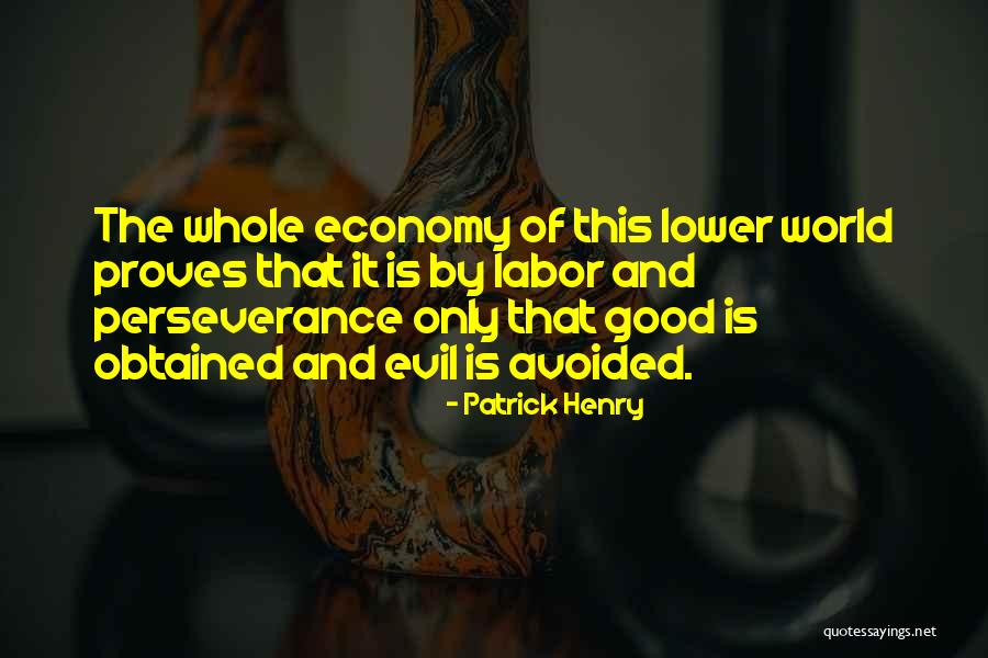 Proves Quotes By Patrick Henry