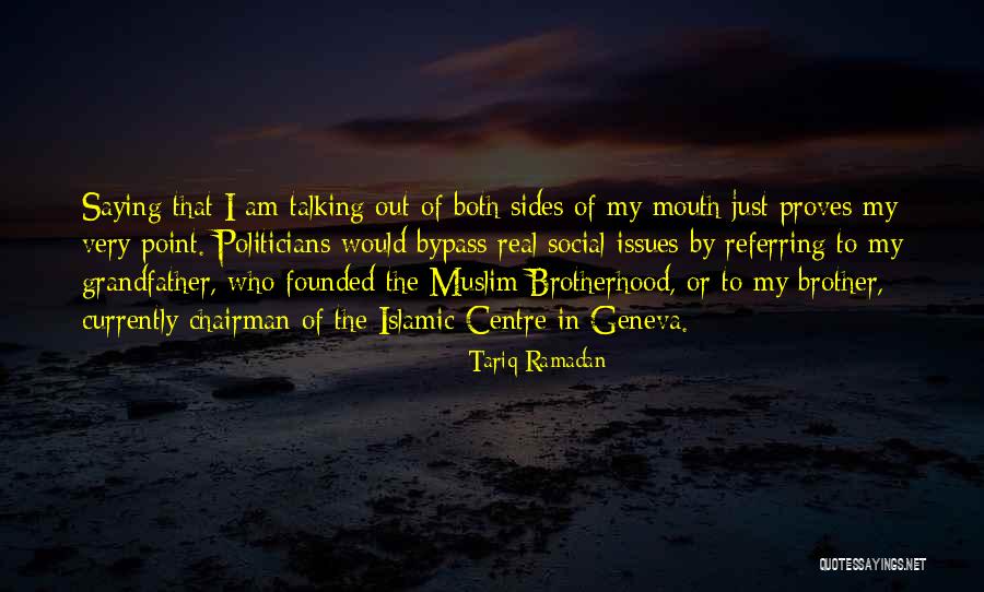 Proves Quotes By Tariq Ramadan