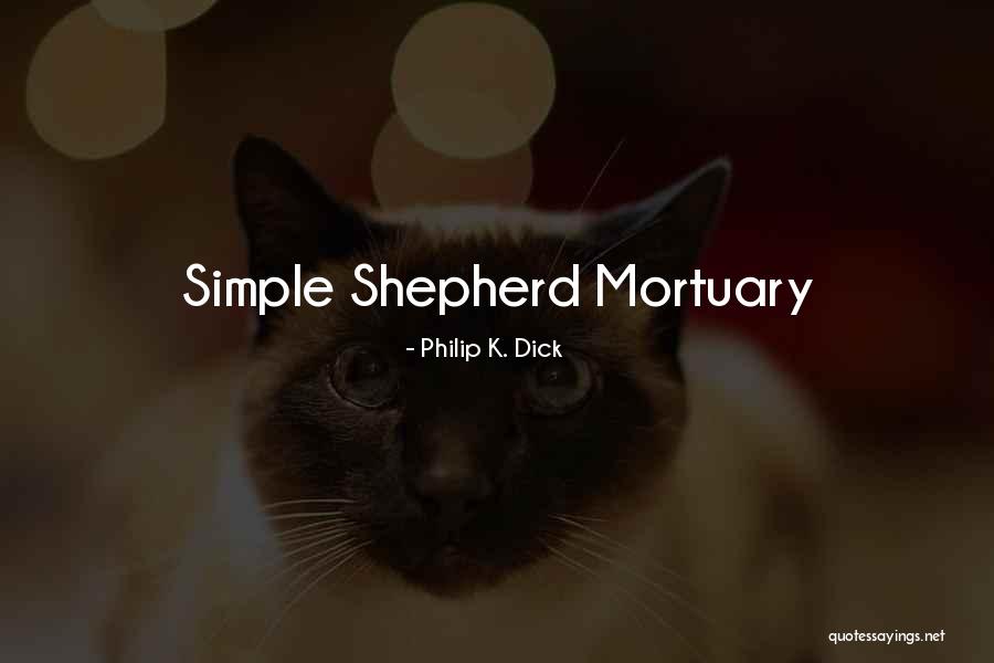 Provias Naional Quotes By Philip K. Dick Provias Naional Quotes By Philip K. Dick