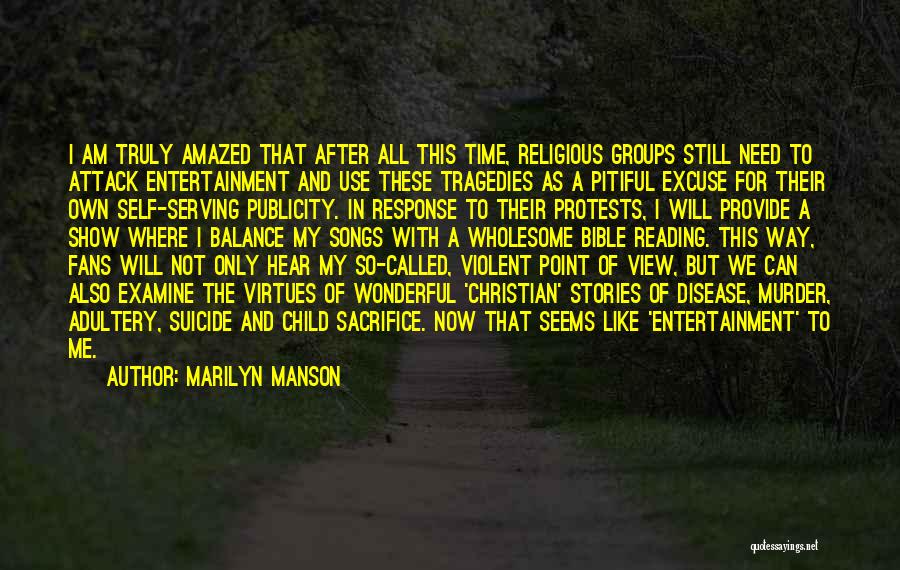 Provide Bible Quotes By Marilyn Manson
