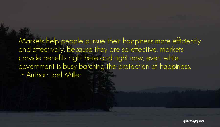 Provide Happiness Quotes By Joel Miller