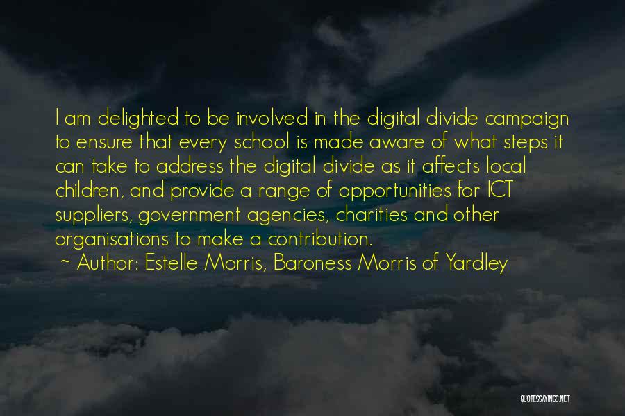 Provide Quotes By Estelle Morris, Baroness Morris Of Yardley