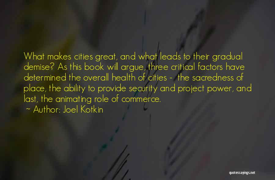 Provide Quotes By Joel Kotkin