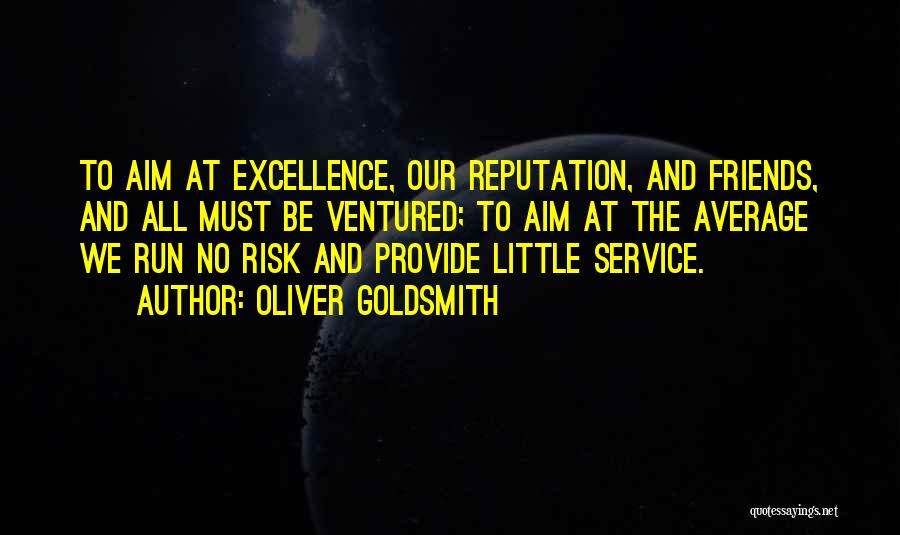Provide Quotes By Oliver Goldsmith