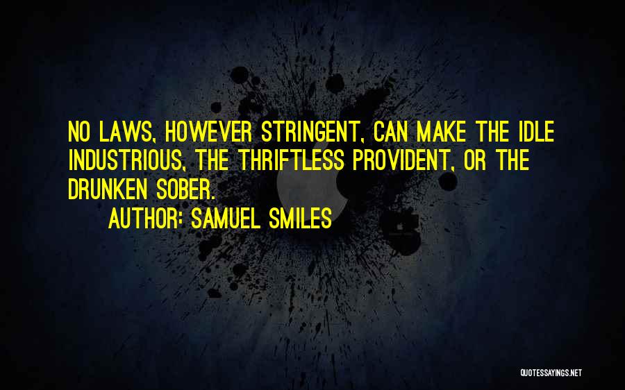 Provident Quotes By Samuel Smiles