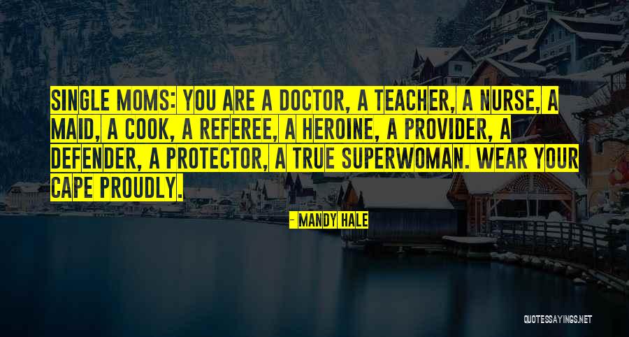 Provider Quotes By Mandy Hale