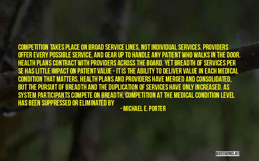 Provider Quotes By Michael E. Porter