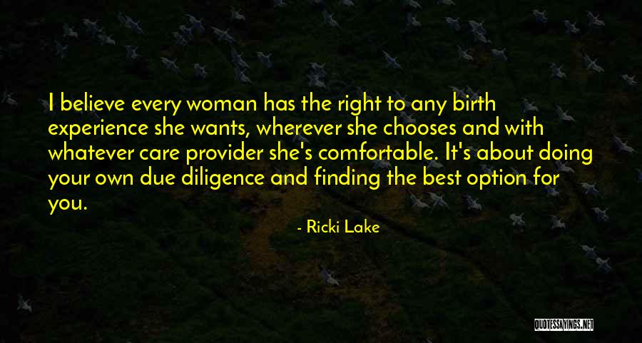 Provider Quotes By Ricki Lake