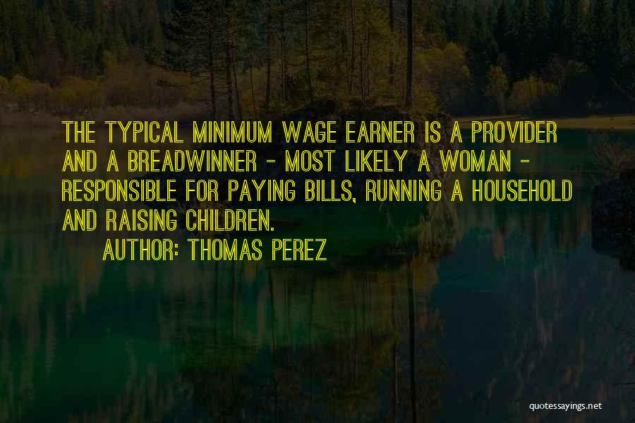 Provider Quotes By Thomas Perez