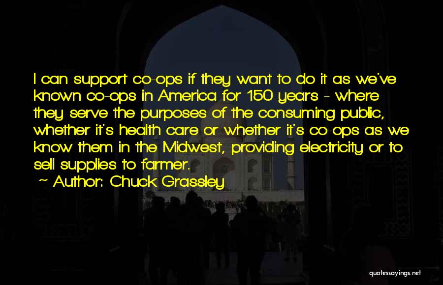 Providing Care Quotes By Chuck Grassley