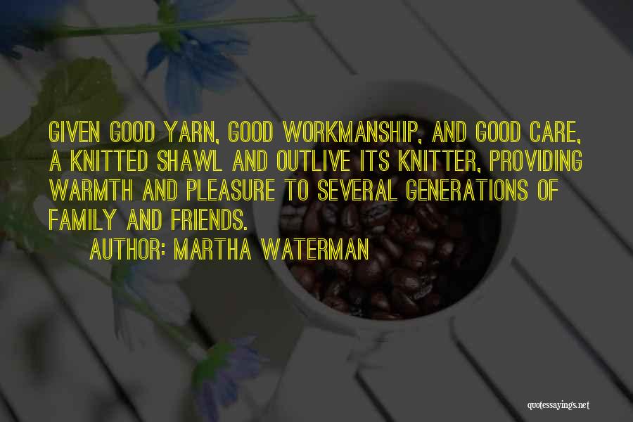 Providing Care Quotes By Martha Waterman