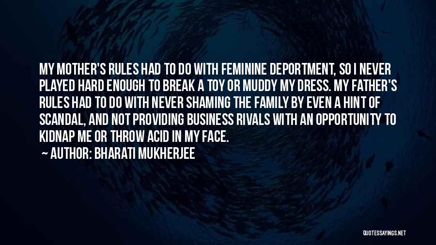 Providing For Family Quotes By Bharati Mukherjee