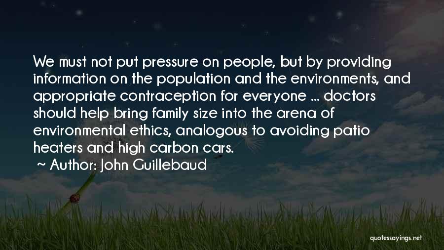 Providing For Family Quotes By John Guillebaud