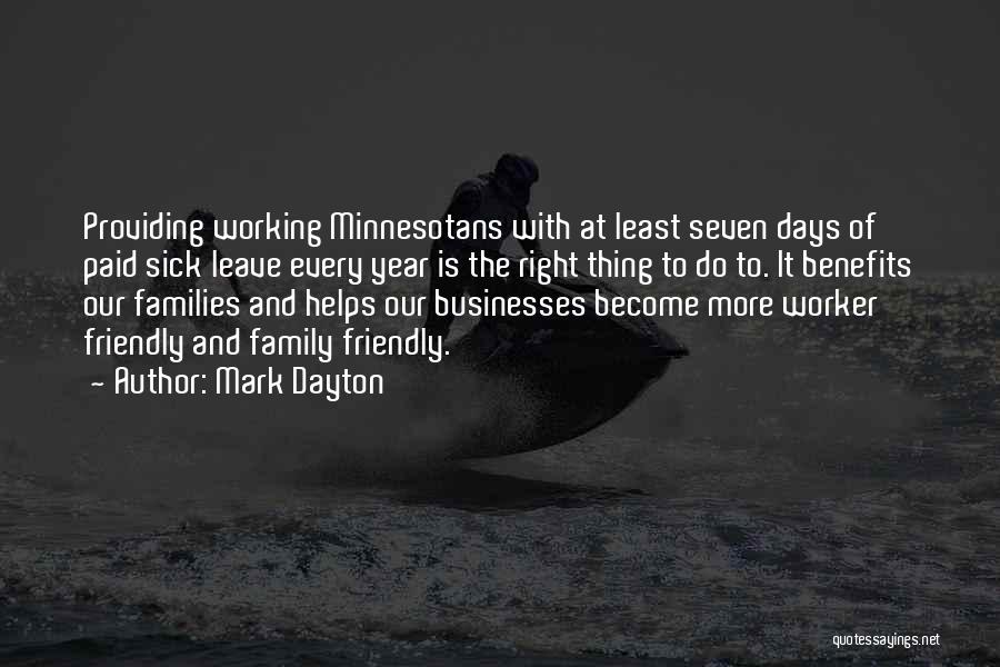 Providing For Family Quotes By Mark Dayton