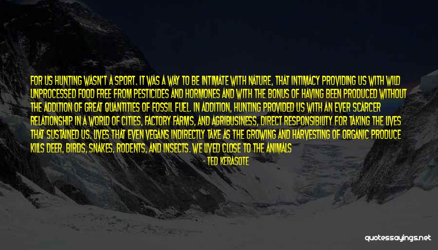 Providing Knowledge Quotes By Ted Kerasote Providing Knowledge Quotes By Ted Kerasote