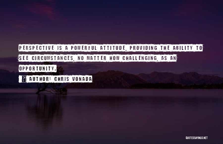 Providing Opportunity Quotes By Chris Vonada