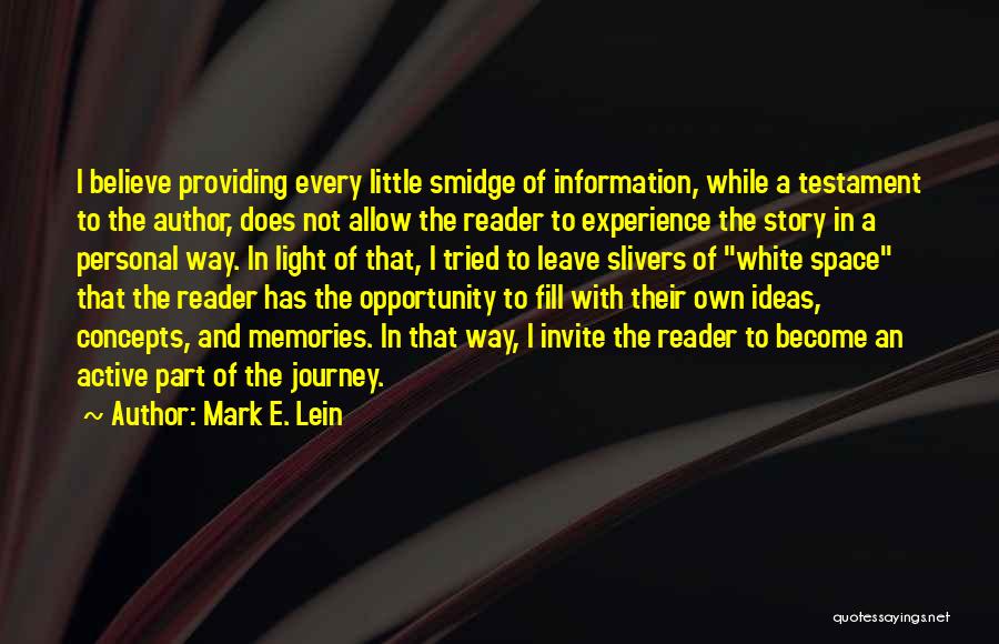 Providing Opportunity Quotes By Mark E. Lein