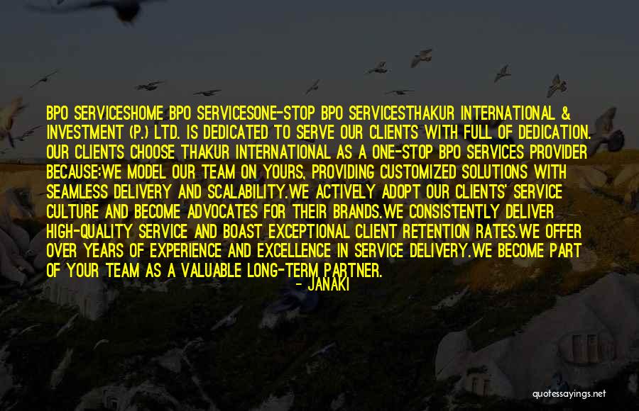 Providing Quality Service Quotes By Janaki