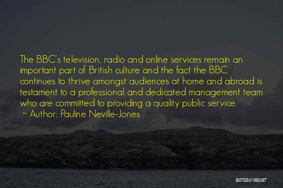 Providing Quality Service Quotes By Pauline Neville-Jones