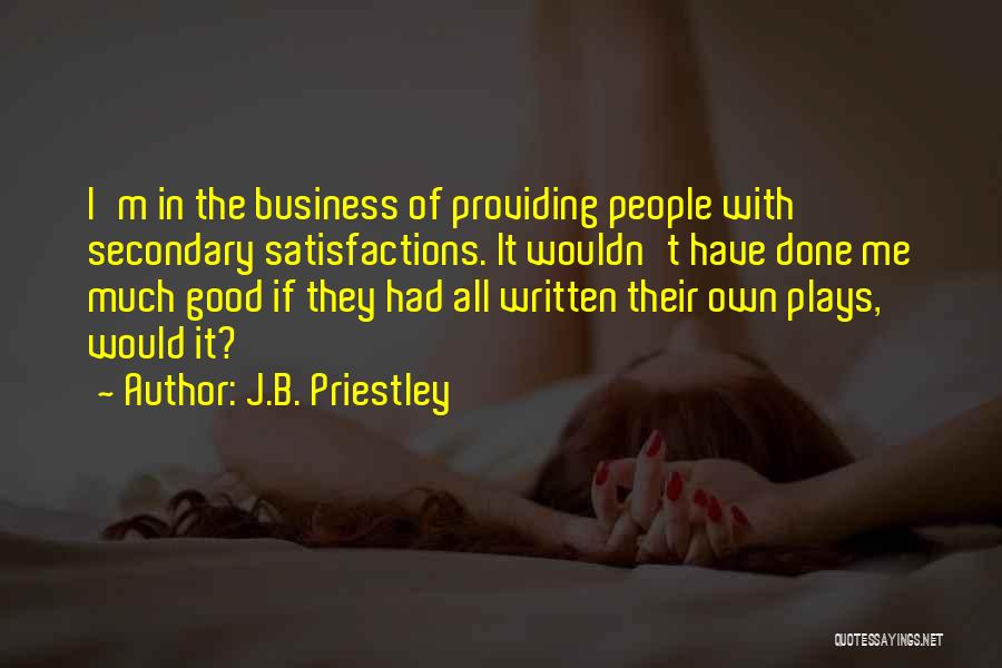 Providing Quotes By J.B. Priestley