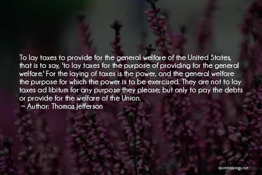 Providing Quotes By Thomas Jefferson