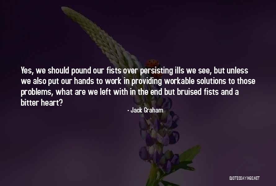 Providing Solutions Quotes By Jack Graham Providing Solutions Quotes By Jack Graham