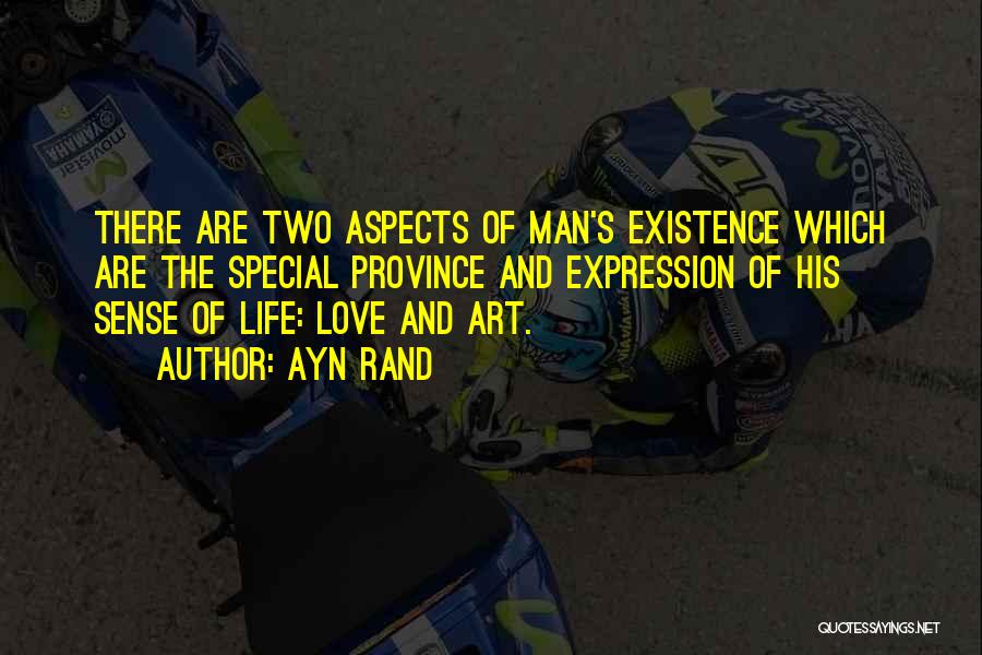 Province Life Quotes By Ayn Rand