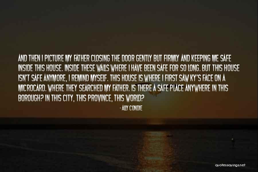 Province Quotes By Ally Condie Province Quotes By Ally Condie