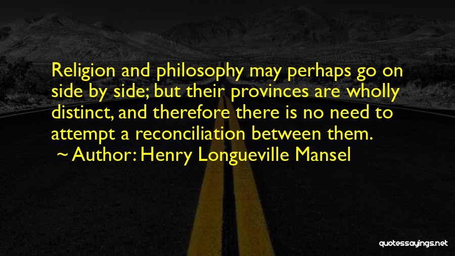 Provinces Quotes By Henry Longueville Mansel