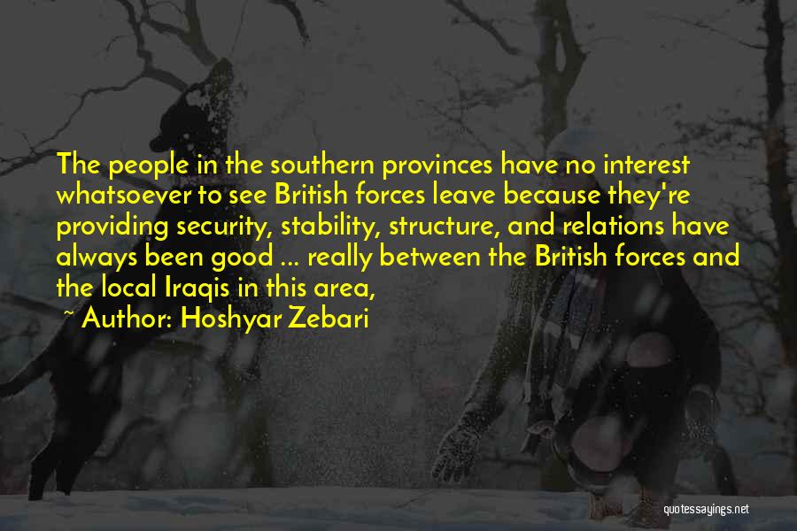 Provinces Quotes By Hoshyar Zebari