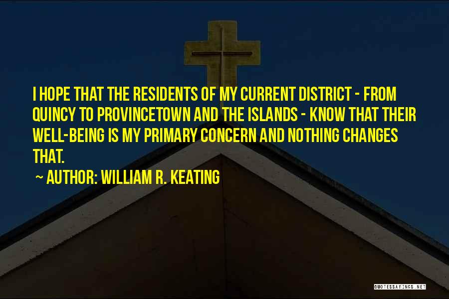 Provincetown Quotes By William R. Keating