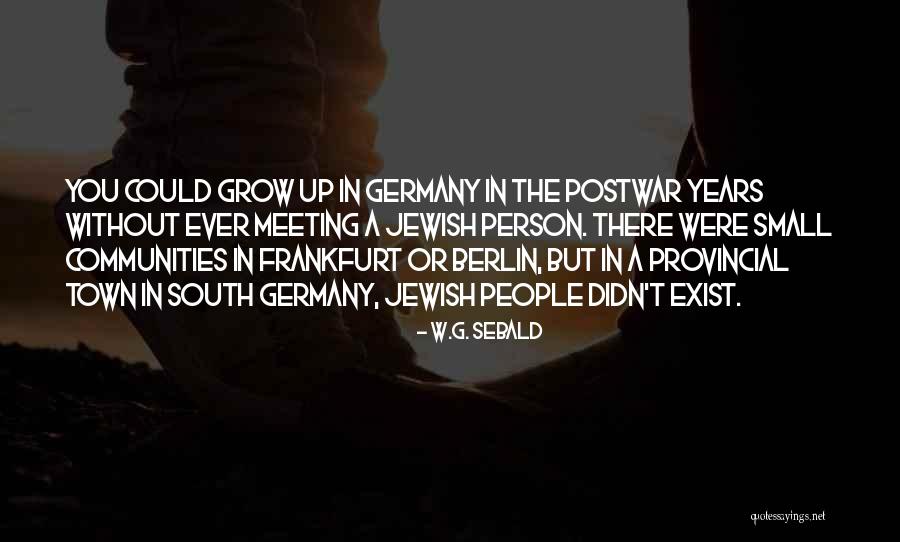 Provincial Quotes By W.G. Sebald Provincial Quotes By W.G. Sebald