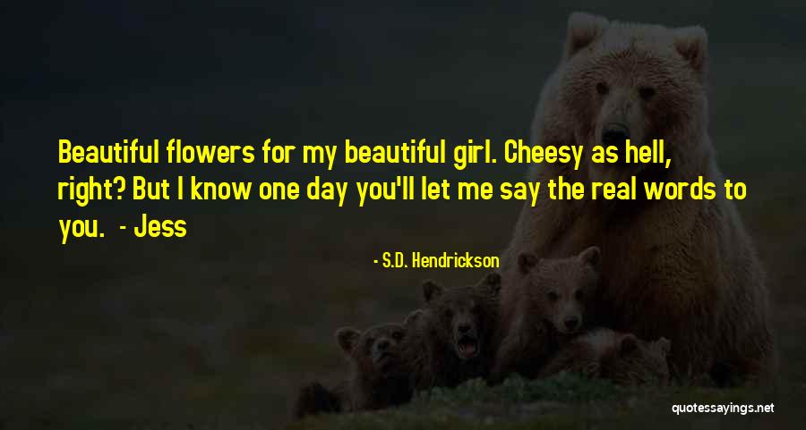 Provinciale School Quotes By S.D. Hendrickson Provinciale School Quotes By S.D. Hendrickson