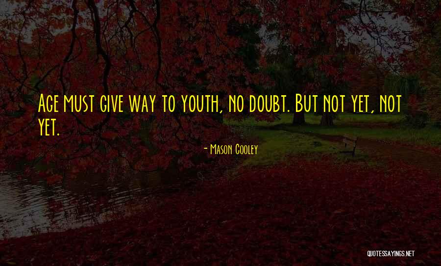 Provincialism Royce Quotes By Mason Cooley Provincialism Royce Quotes By Mason Cooley