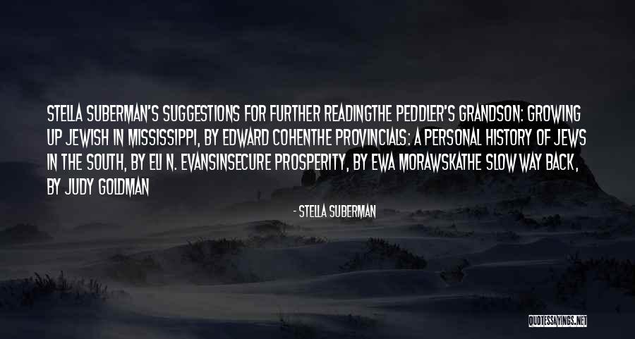 Provincials Quotes By Stella Suberman Provincials Quotes By Stella Suberman