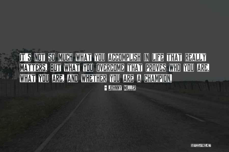 Provincies Belgie Quotes By Johnny Miller Provincies Belgie Quotes By Johnny Miller