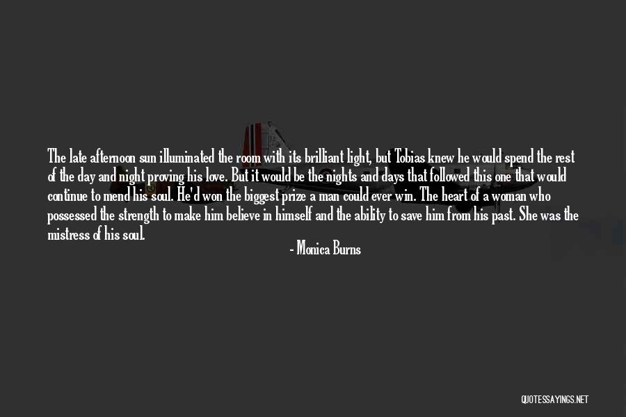 Proving Love Quotes By Monica Burns Proving Love Quotes By Monica Burns