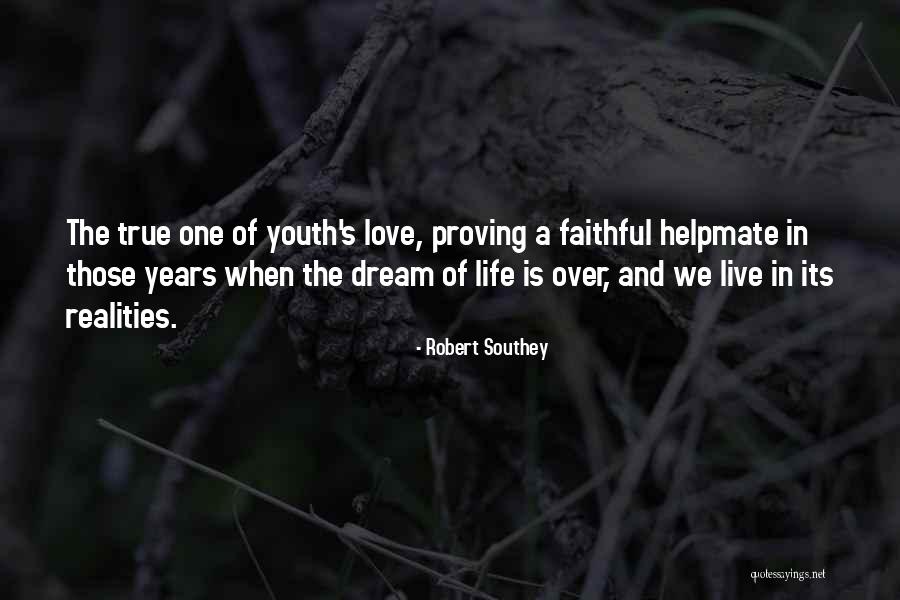 Proving Love Quotes By Robert Southey Proving Love Quotes By Robert Southey