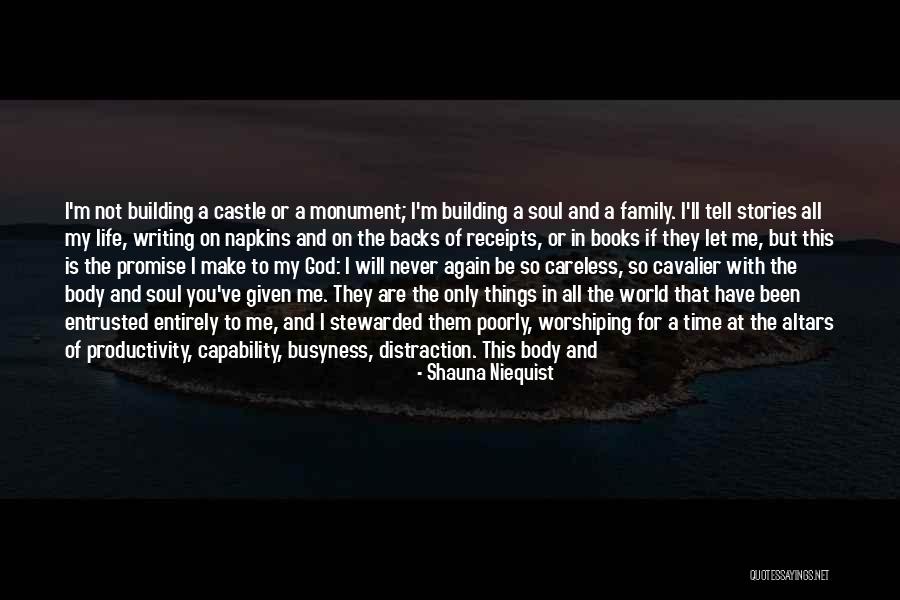 Proving Love Quotes By Shauna Niequist Proving Love Quotes By Shauna Niequist
