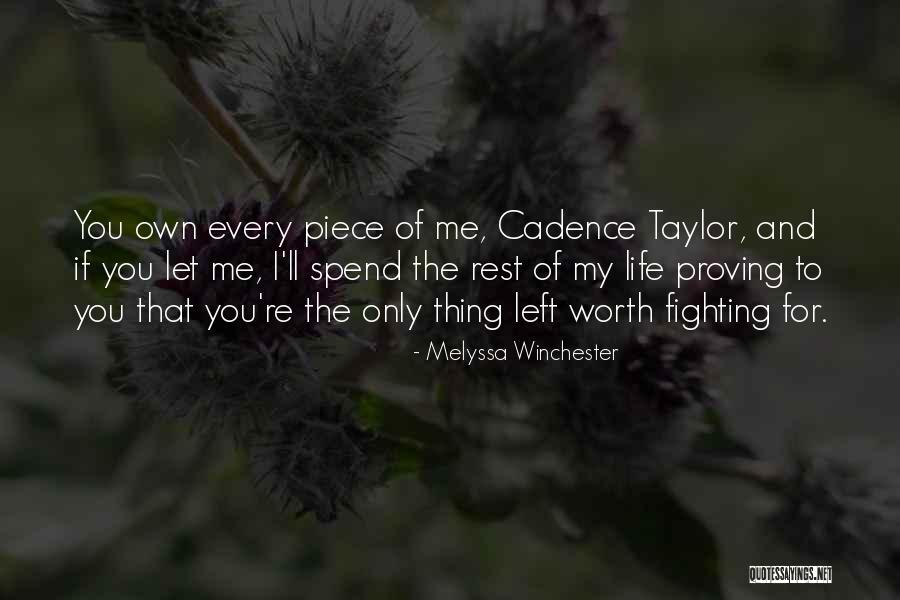 Proving Your Worth Quotes By Melyssa Winchester Proving Your Worth Quotes By Melyssa Winchester