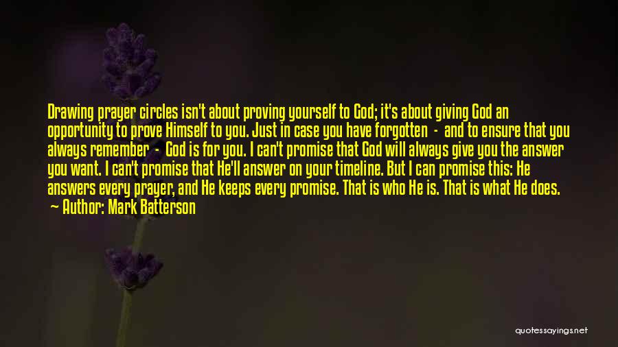 Proving Yourself Quotes By Mark Batterson