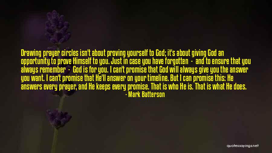 Proving Yourself Quotes By Mark Batterson Proving Yourself Quotes By Mark Batterson