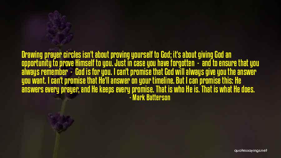 Proving Yourself Quotes By Mark Batterson