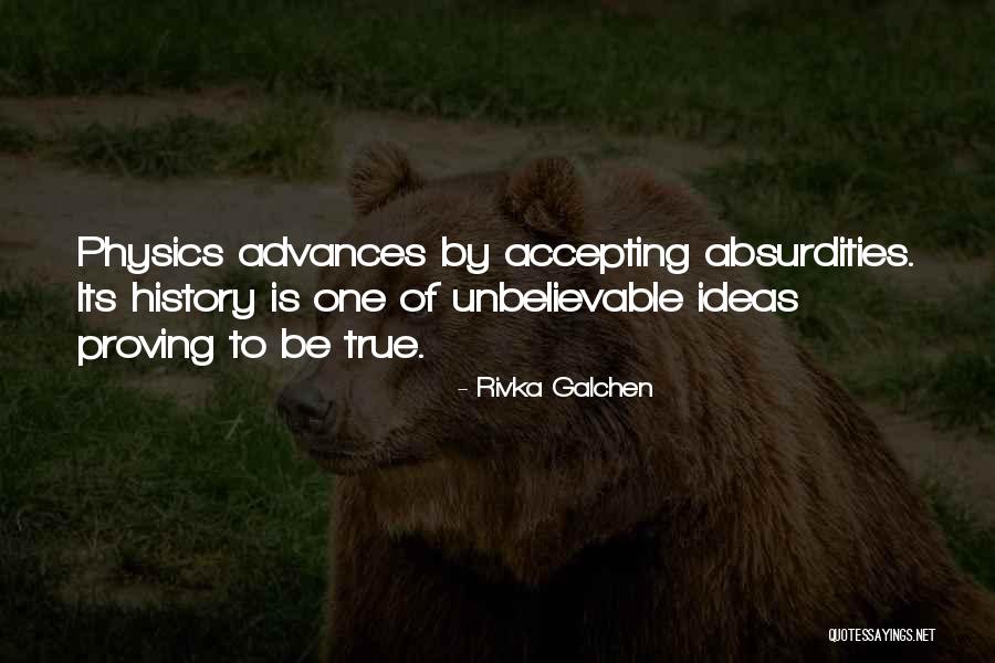Proving Yourself Quotes By Rivka Galchen Proving Yourself Quotes By Rivka Galchen